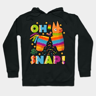 Cinco de Mayo Oh Snap Mexican Pinata Hoodie